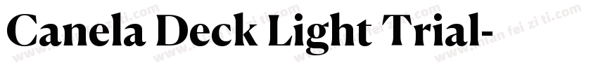 Canela Deck Light Trial字体转换